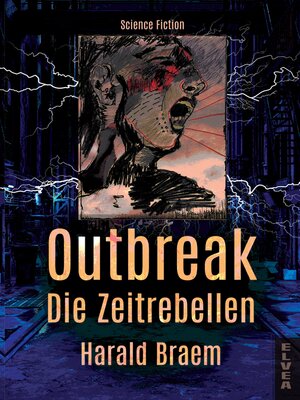 cover image of Outbreak--Die Zeitrebellen